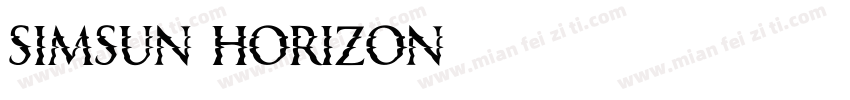 simsun horizon字体转换